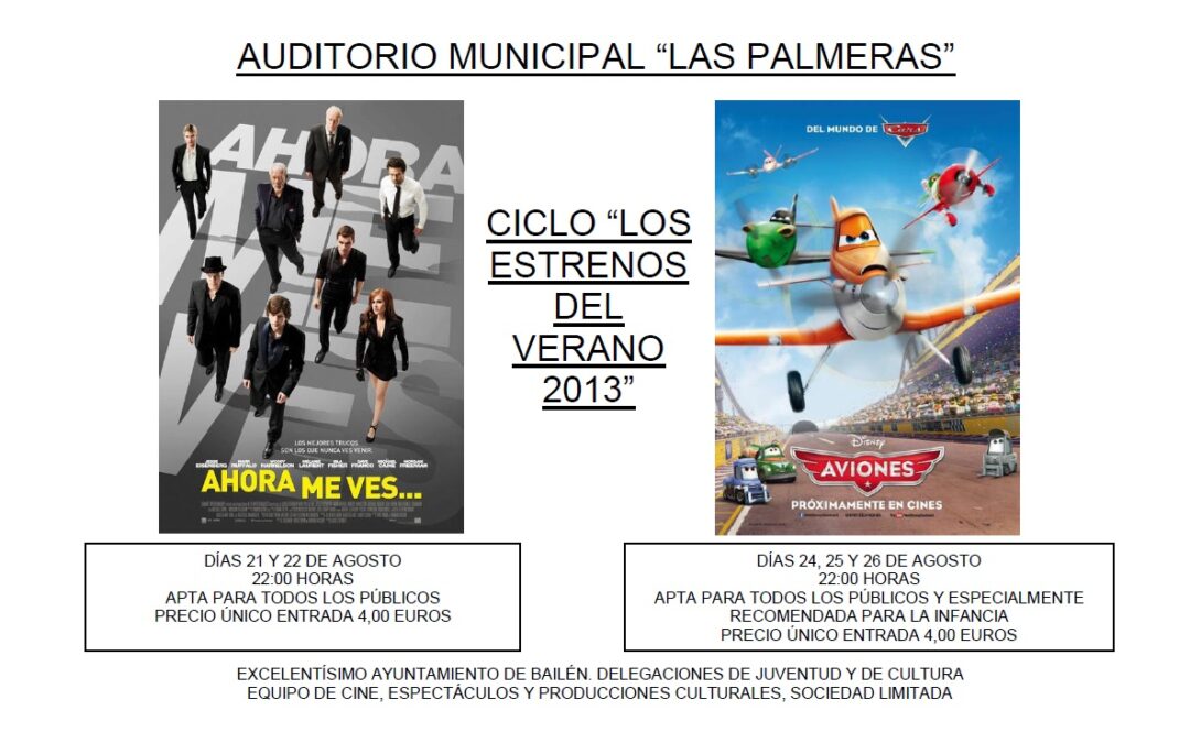 EL CINE CONTINÚA CON EL CICLO “ESTRENOS DEL VERANO 2013”