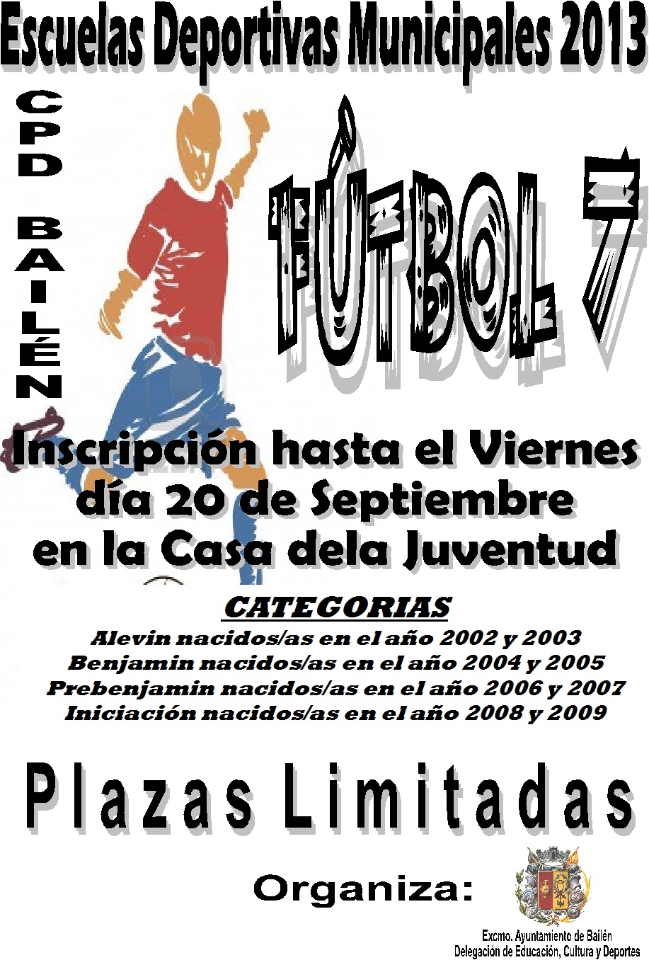 Escuelas Deportivas Municipales  de Fútbol 7 