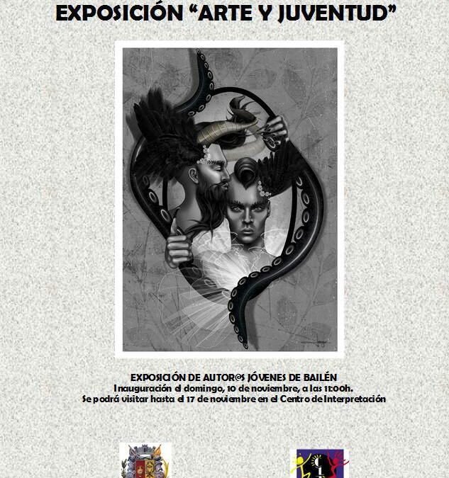 INAUGURACIÓN DE LA EXPOSICIÓN “ARTE Y JUVENTUD”