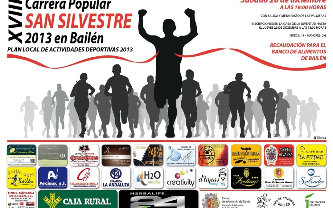 NO OLVIDES INSCRIBIRTE EN LA XVIII CARRERA SOLIDARIA “SAN SILVESTRE” DE BAILÉN