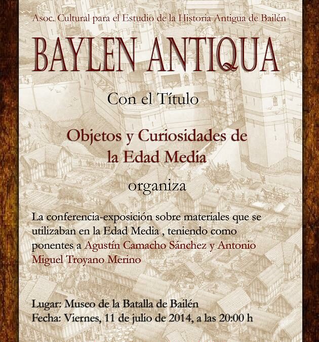 EXPOSICIÓN: OBJETOS Y CURIOSIDADES  DE LA EDAD MEDIA