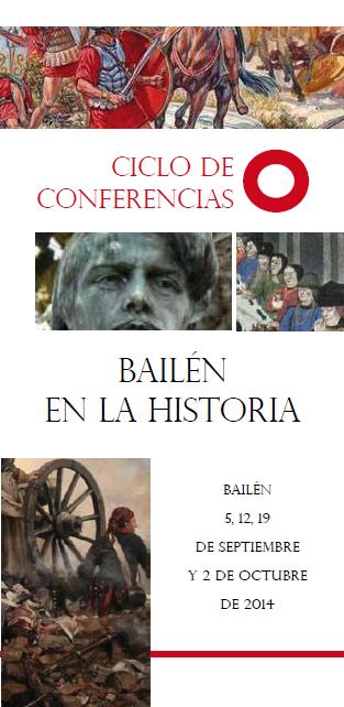 CICLO DE CONFERENCIAS “BAILÉN EN LA HISTORIA”