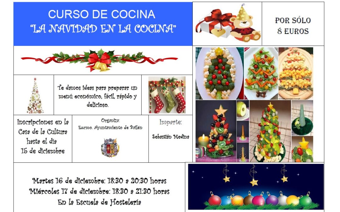 LA NAVIDAD LLEGA A LAS COCINAS DE NUESTROS HOGARES DE LA MANO DE UN NUEVO CURSO