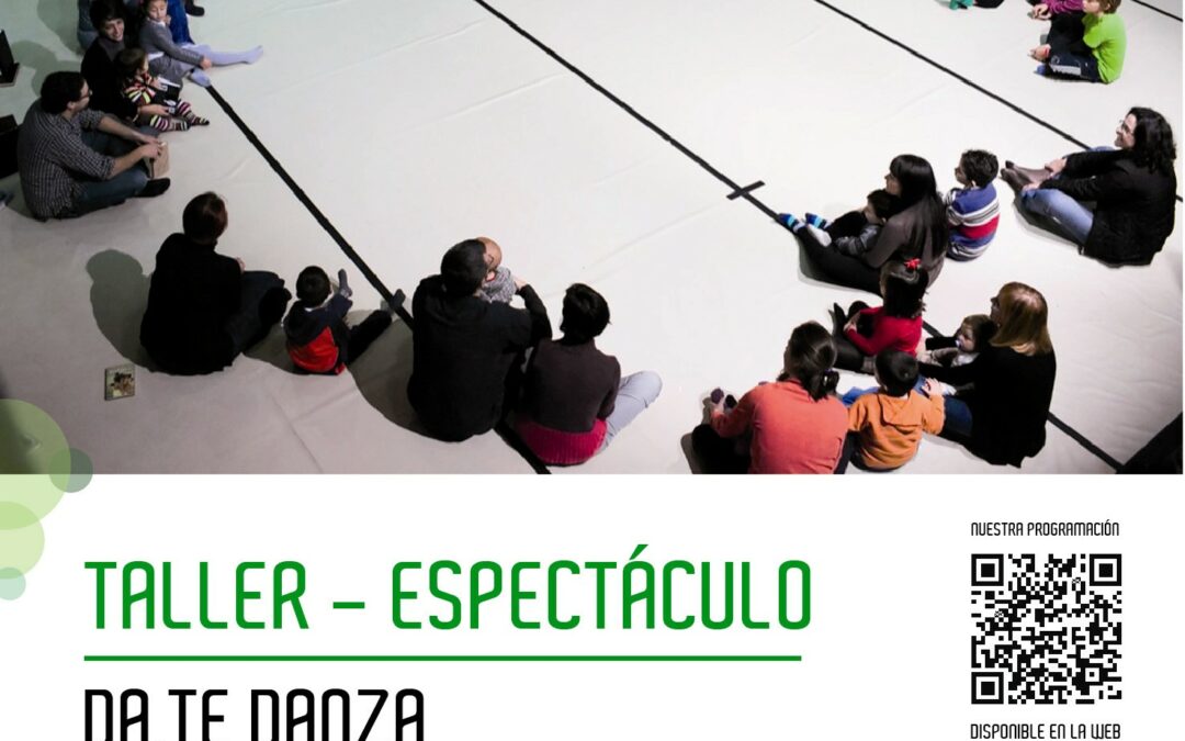 TALLER DE DANZA PARA QUE NIÑ@S Y PADRES DISFRUTEN DE ESTE MARAVILLOSO ARTE