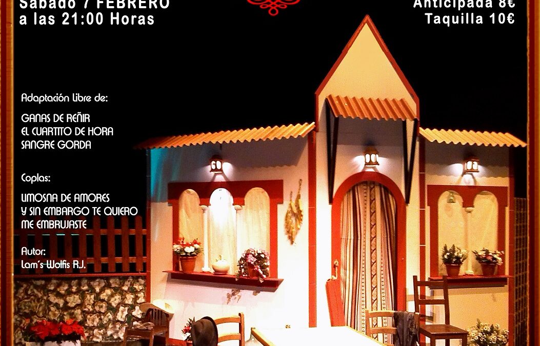 NOCHE ANDALUZA DE TEATRO DE LOS ÁLVAREZ QUINTERO Y COPLA