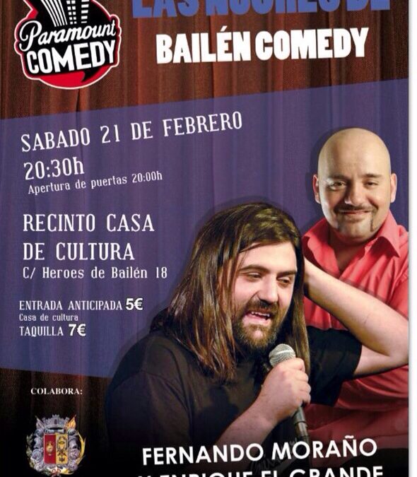 LAS NOCHES DE BAILÉN COMEDY NOS VISITAN  CON NUEVOS CÓMICOS Y MONÓLOGOS