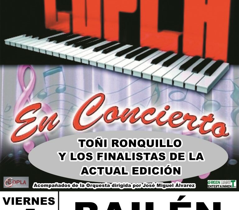 CONCIERTO DE “SE LLAMA COPLA” EN BAILÉN EL 1 DE MAYO