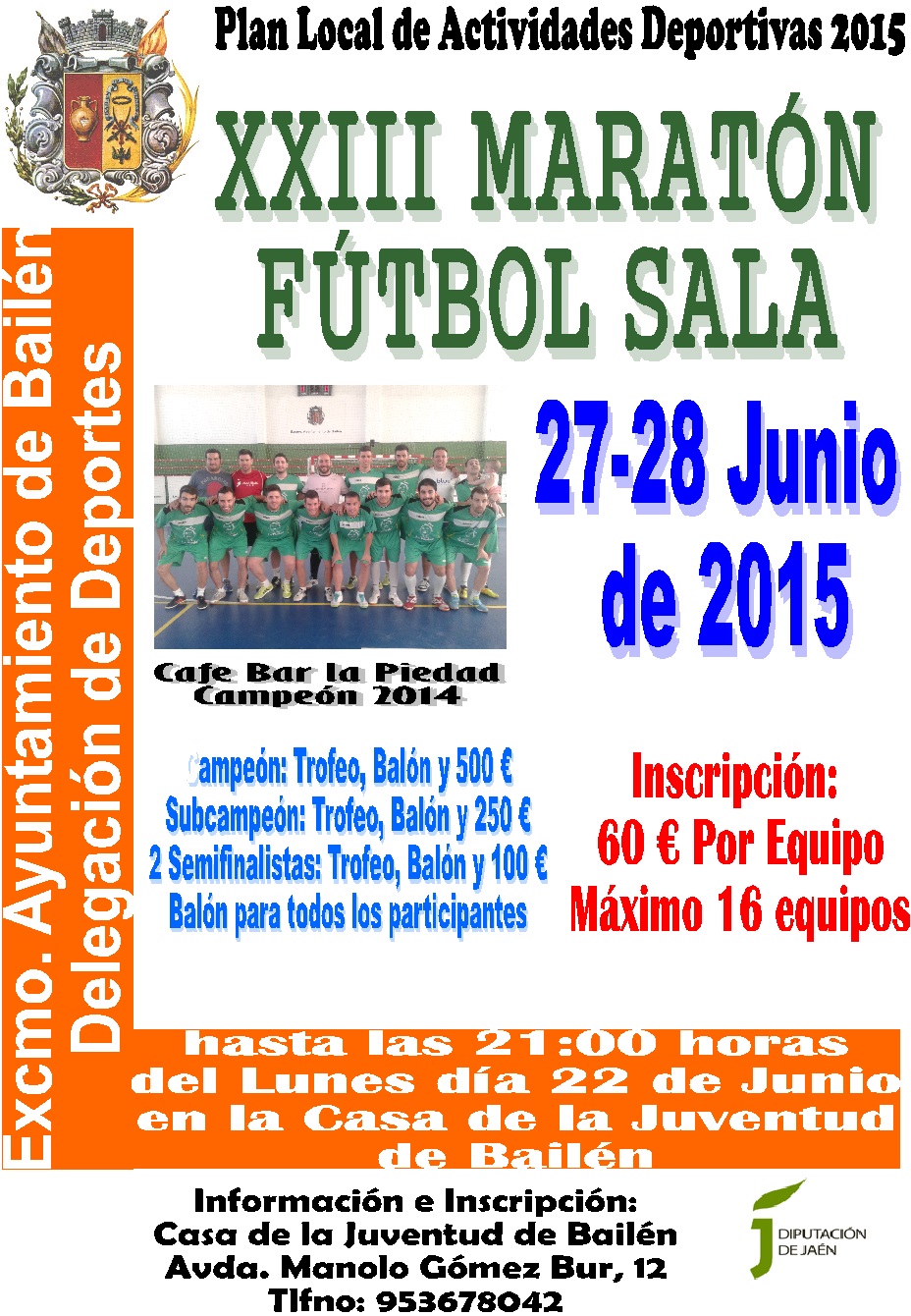 cartel 28 horas de futbol sala de Bailén