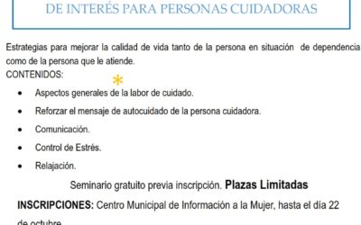 SEMINARIO “CUIDAR Y CUIDARSE” DE INTERÉS PARA PERSONAS CUIDADORAS