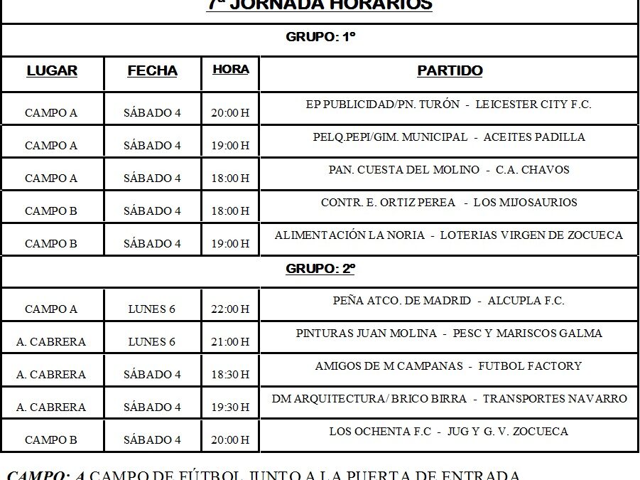 LIGA LOCAL DE FÚTBOL 7 HORARIOS JORNADA 7ª Y 8ª