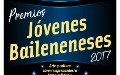 EL PLAZO PARA LA PRESENTACIÓN DE CANDIDATURAS PARA LOS PREMIOS JÓVENES BAILENENSES FINALIZA ESTE VIERNES