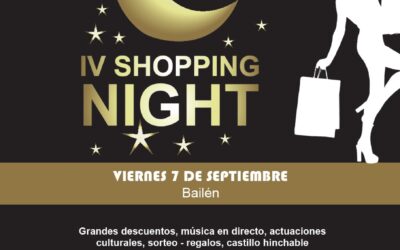 VUELVE LA NOCHE DE COMPRAS EL PRÓXIMO VIERNES 7 DE SEPTIEMBRE EN BAILÉN