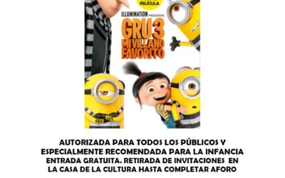 EL SÁBADO 27 DE OCTUBRE EN LA CASA DE LA CULTURA DE BAILÉN SE PROYECTARÁ LA PELÍCULA “GRU 3 MI VILLANO FAVORITO”