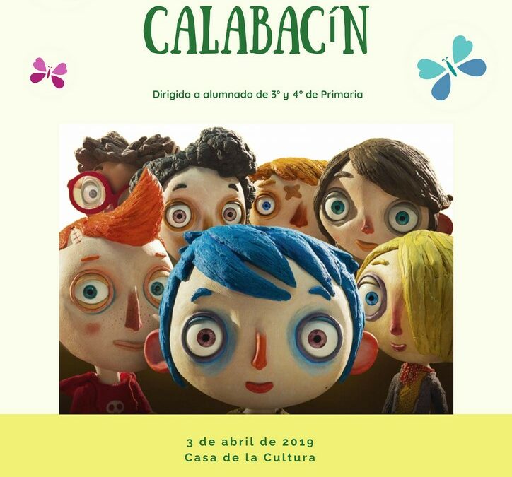 CINE FORUM ESCOLAR “LA VIDA DE CALABACIN”