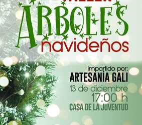 TALLER DE ÁRBOLES NAVIDEÑOS