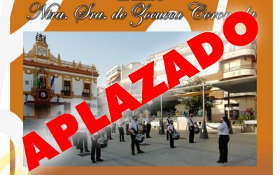 Aplazado el concierto en honor a la Virgen de Zocueca de la Banda de Música