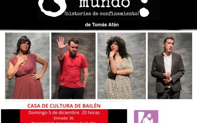 “¿Te acuerdas del fin del mundo?” Teatro sobre el confinamiento en la Casa de la Cultura