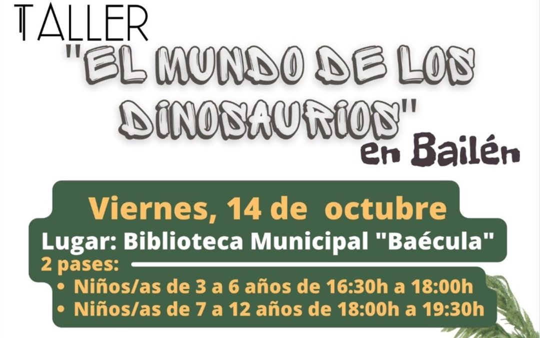 Taller “El mundo de los dinosaurios” para los pequeños en la biblioteca Baécula