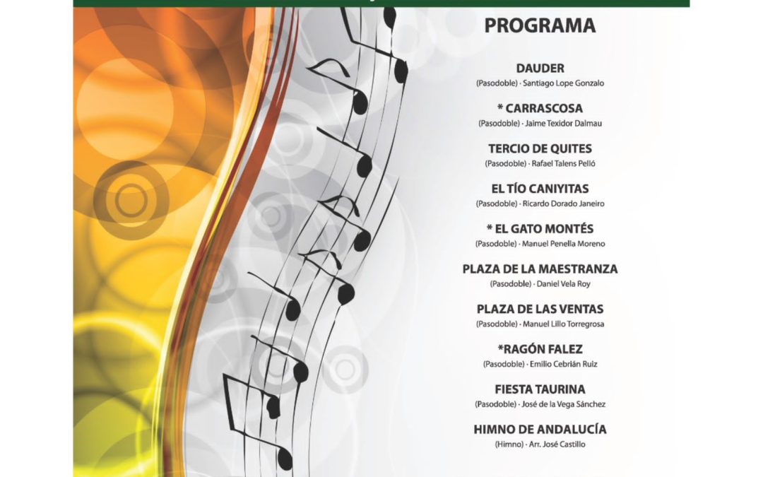 Gran Concierto Día de Andalucía “Pasodobles Taurinos” a cargo de la Banda Musical de Bailén