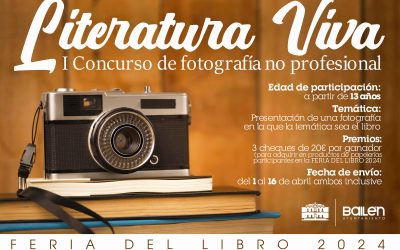 Bases del I Concurso de fotografía no profesional “Literatura Viva”  Actividad enmarcada en la Feria del libro 2024 organizada por la Concejalía de Cultura