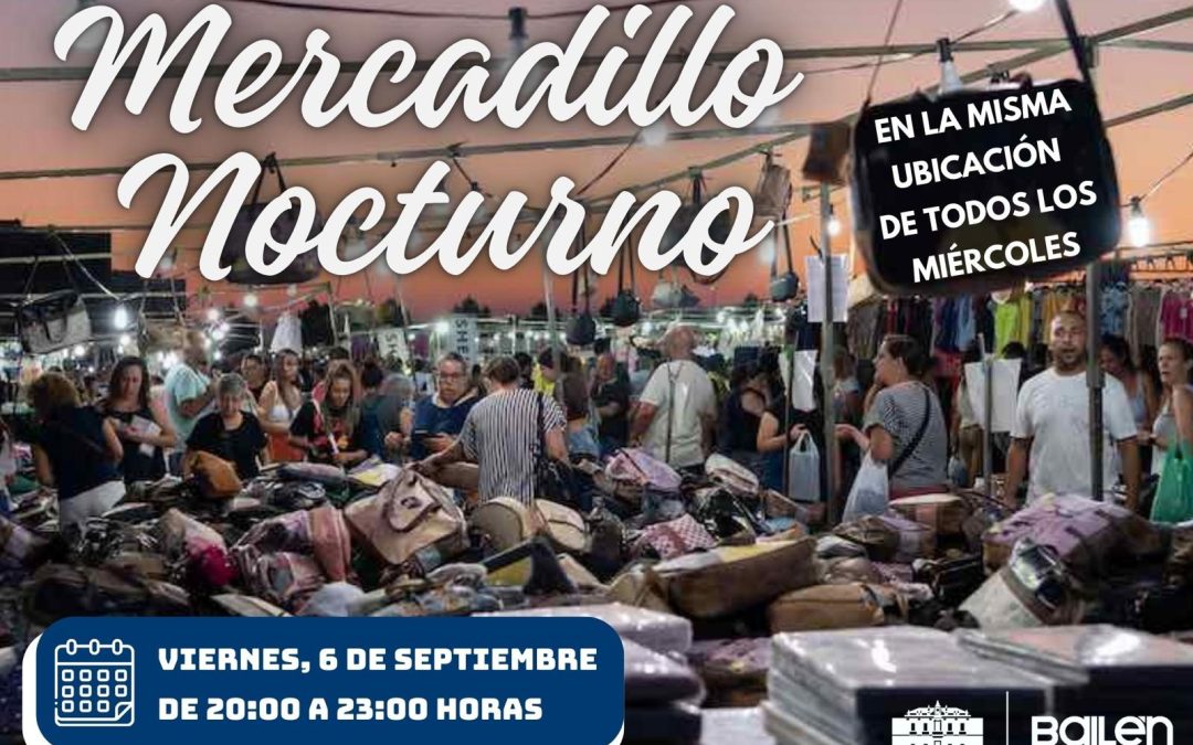 «Mercadillo Nocturno» este viernes 6 de septiembre
