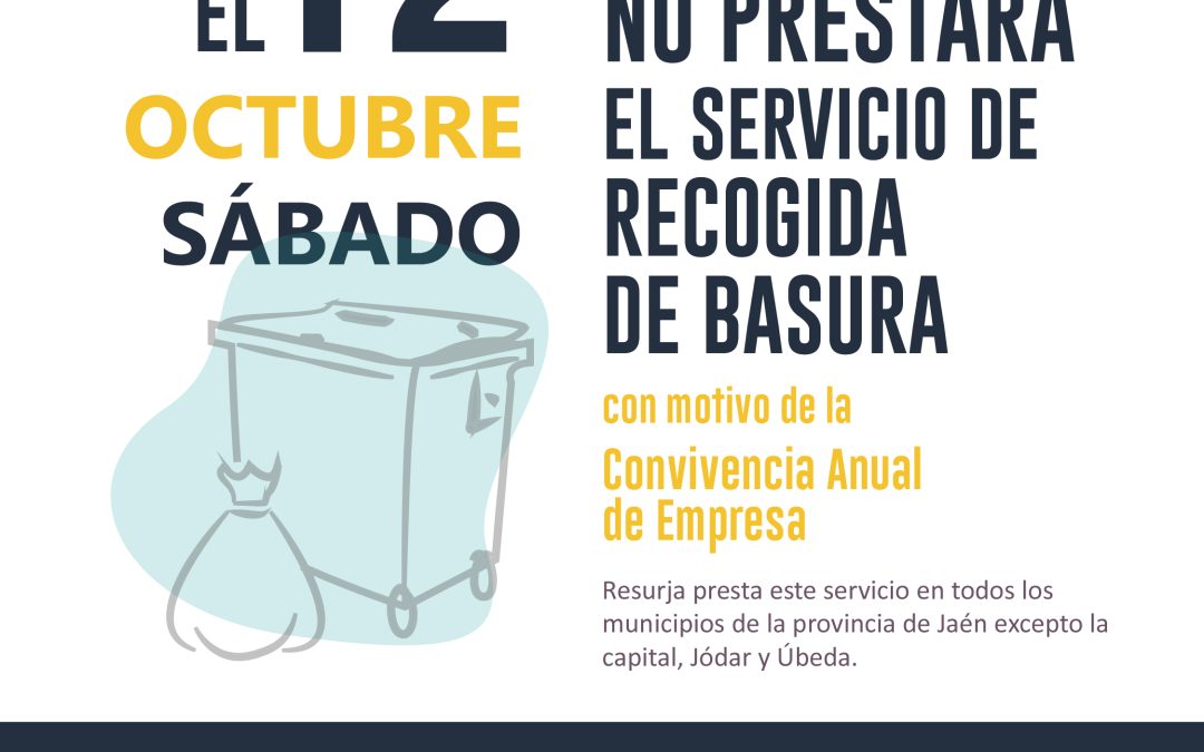 Resurja no prestará servicio de recogida de limpieza el 12 de octubre