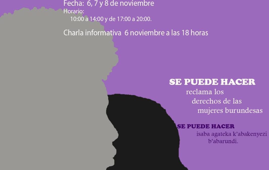 Inauguración de la exposición ‘¡Contagia sororidad!  Las mujeres burundesas reclaman sus derechos’