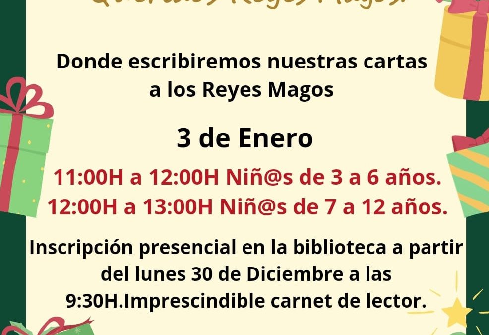 Abierto el plazo de inscripción para el Taller ‘Queridos Reyes Magos’