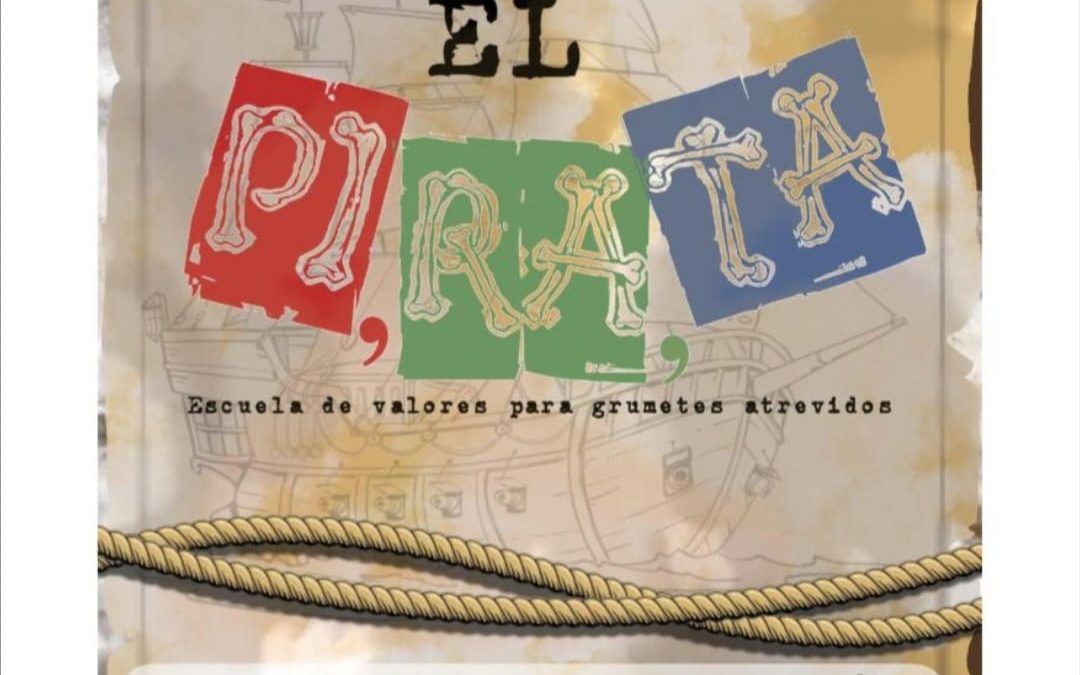Llega a Bailén el espectáculo ‘El Pirata. Escuela de valores para grumetes atrevidos’
