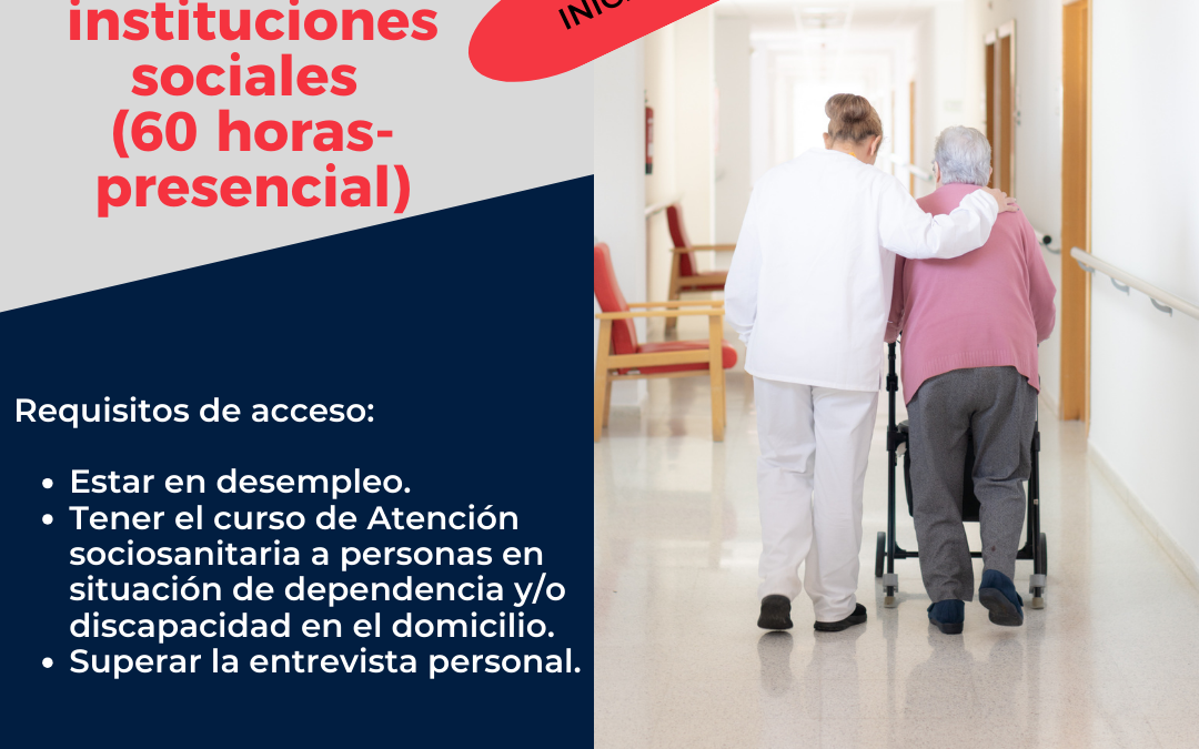 Curso de Atención Sociosanitaria en Instituciones Sociales