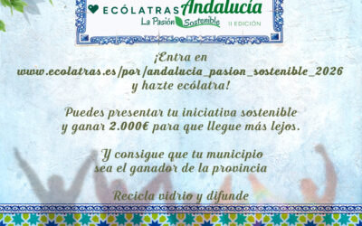 Ecovidrio, la Junta de Andalucía y la FAMP lanzan la 2º Edición de Ecólatras Andalucía