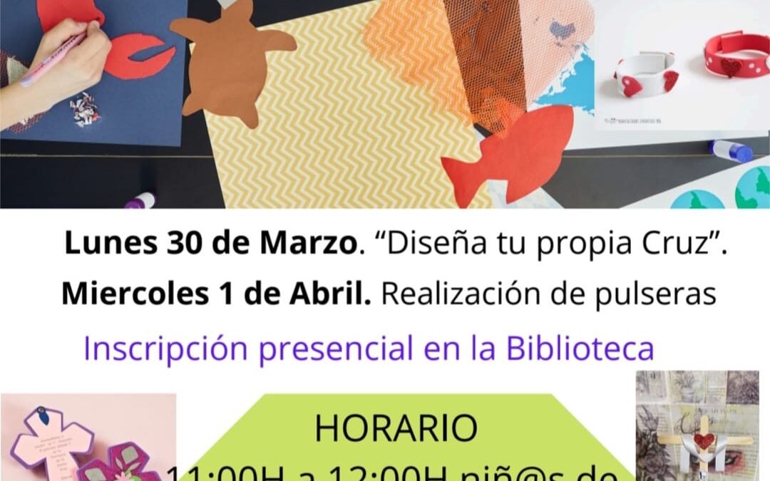 La Concejalía de Cultura organiza dos talleres infantiles de Semana Santa